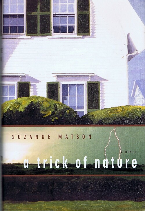 MATSON, SUZANNE - A Trick of Nature