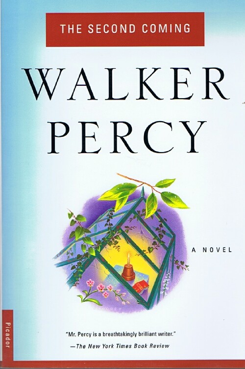 PERCY, WALKER - The Second Coming