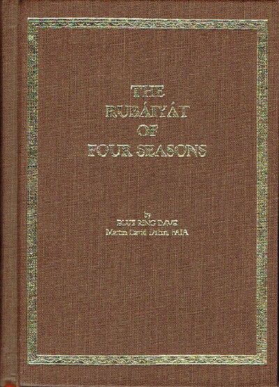 BLUE RING DAVE (PSEUDONYM OF MARTIN DAVID DUBIN) - The Rubaiyat of Four Seasons