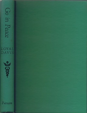DAVIS, LOYAL - Go in Peace