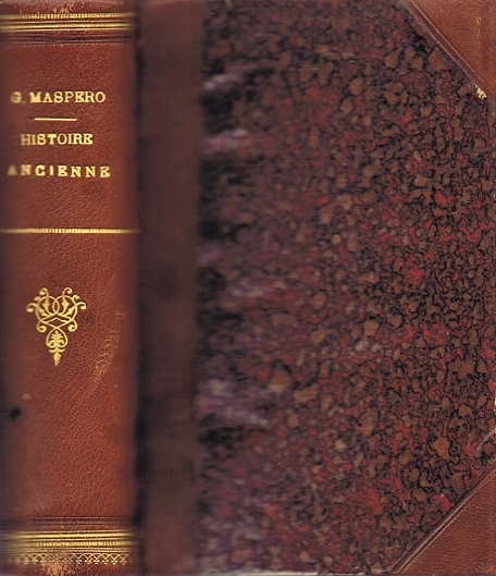 MASPERO, G[ASTON] - Histoire Ancienne Des Peuples de L'Orient