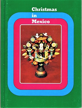 LOPEZ, JADWIGA (ED) - Christmas in Mexico