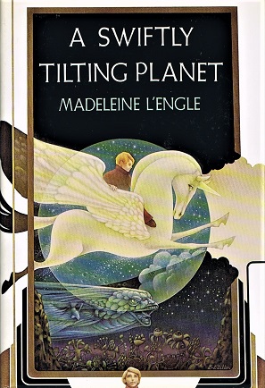 L'ENGLE, MADELEINE - A Swiftly Tilting Planet