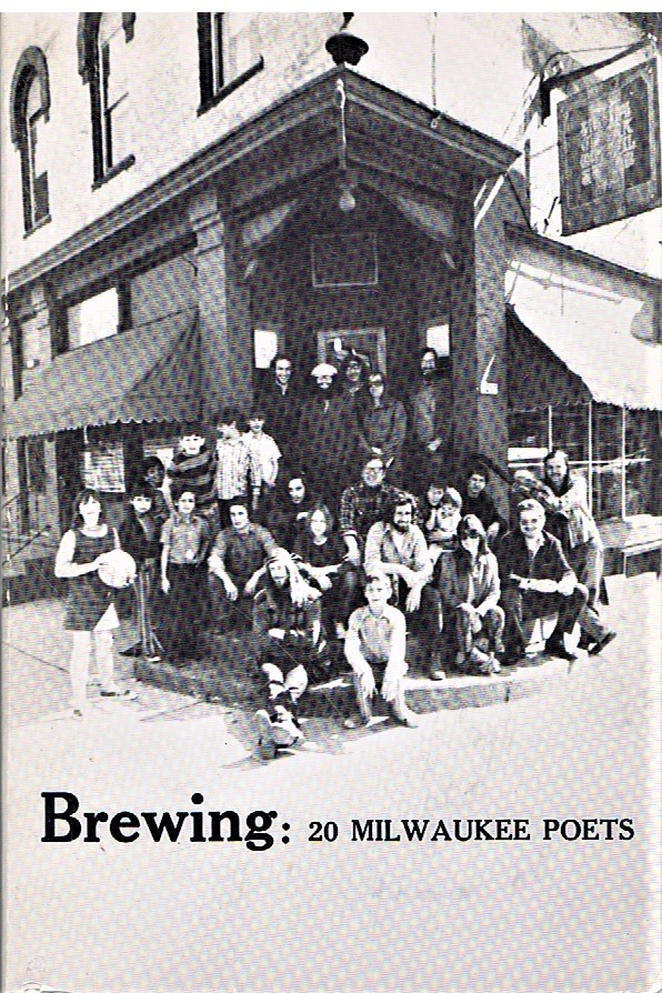 ROSENBLUM, MARTIN J. (ED) - Brewing: 20 Milwaukee Poets
