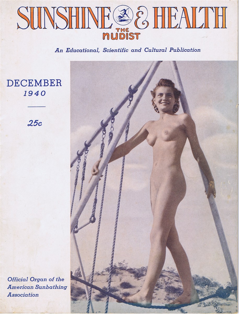 AMERICAN SUNBATHING ASSOCIATION - Sunshine & Health: Official Organ of the American Sunbathing Association: An Educational, Scientific and Cultural Publication (Formerly the Nudist) (Vol. IX, No. 12, December 1940)