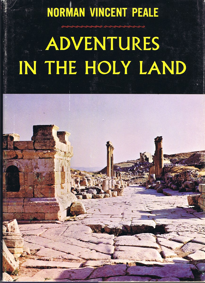 PEALE, NORMAN VINCENT - Adventures in the Holy Land