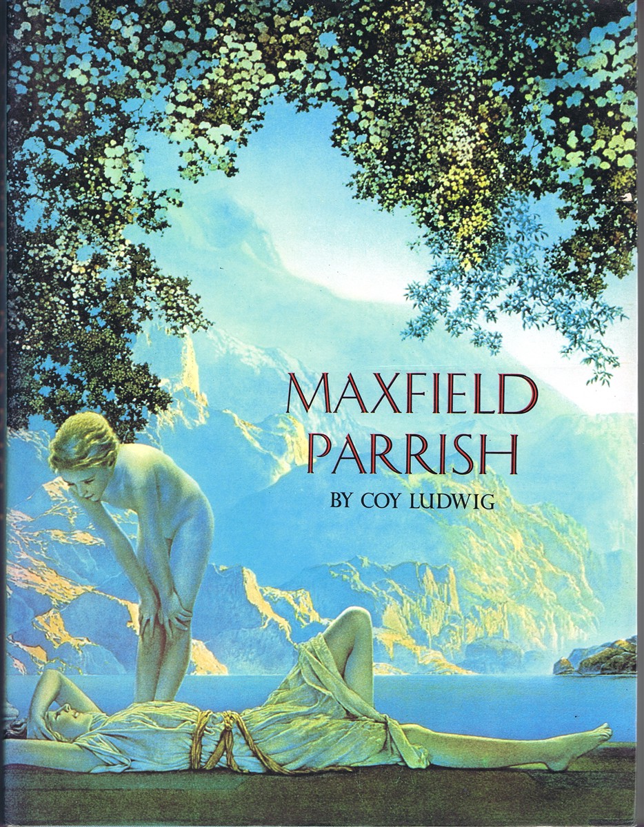 LUDWIG, COY L. - Maxfield Parrish