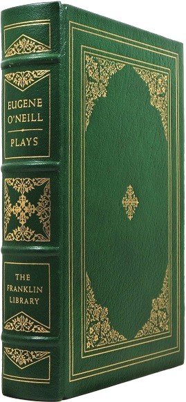O'NEILL, EUGENE - Four Plays: Strange Interlude, Mourning Becomes Electra, a Moon for the Misbegotten, and a Touch of the Poet