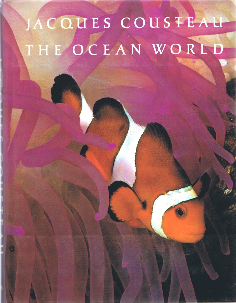 COUSTEAU, JACQUES-YVES (ED.) - The Ocean World