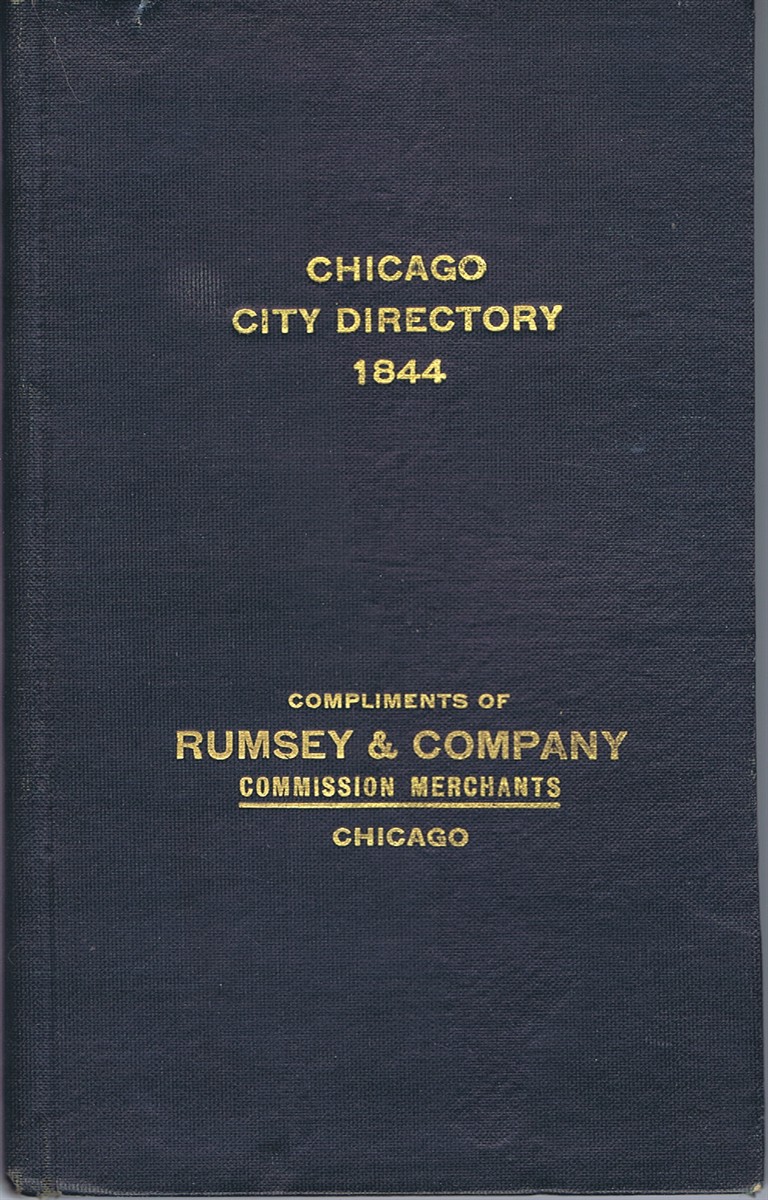 NORRIS, J. W. - General Directory and Business Advertiser of the City of Chicago for the Year 1844; with a Historical Sketch and Statistics Extending from 1837 to 1844