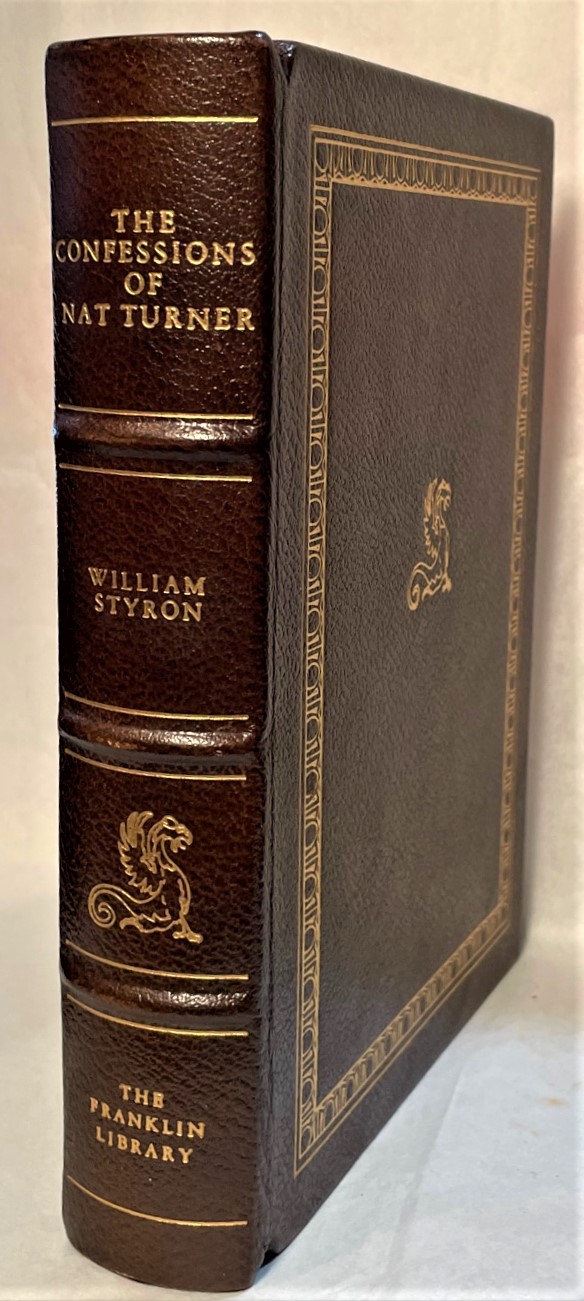 STYRON, WILLIAM - The Confessions of Nat Turner