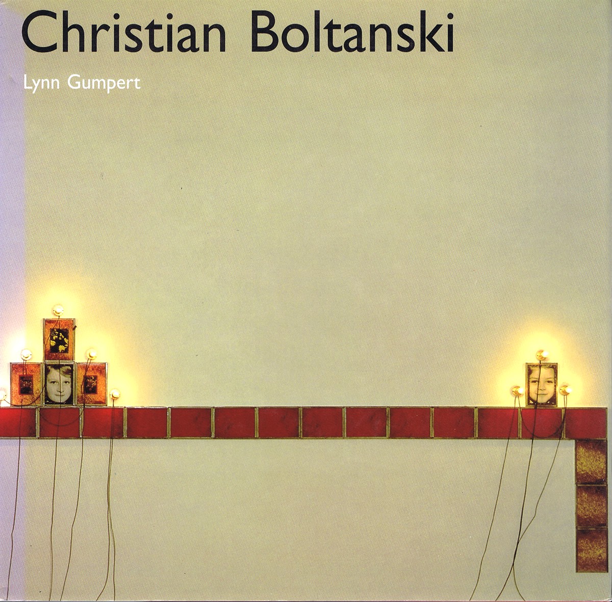 GUMPERT, LYNN (AUTHOR); CHRISTIAN BOLTANSKI (ARTIST); FRANCIS COWPER (TRANSLATOR) - Christian Boltanski