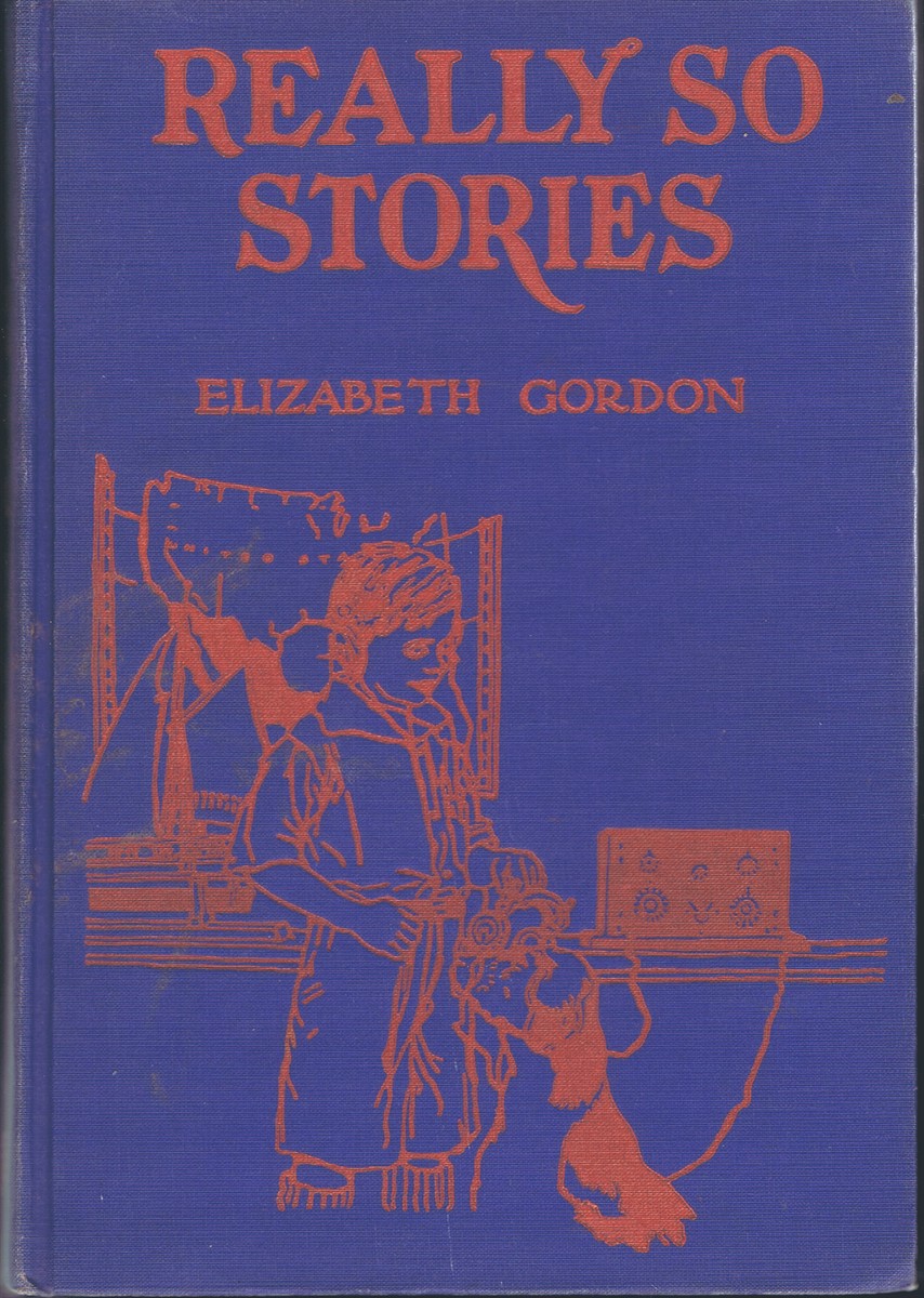 GORDON, ELIZABETH - Really-So Stories