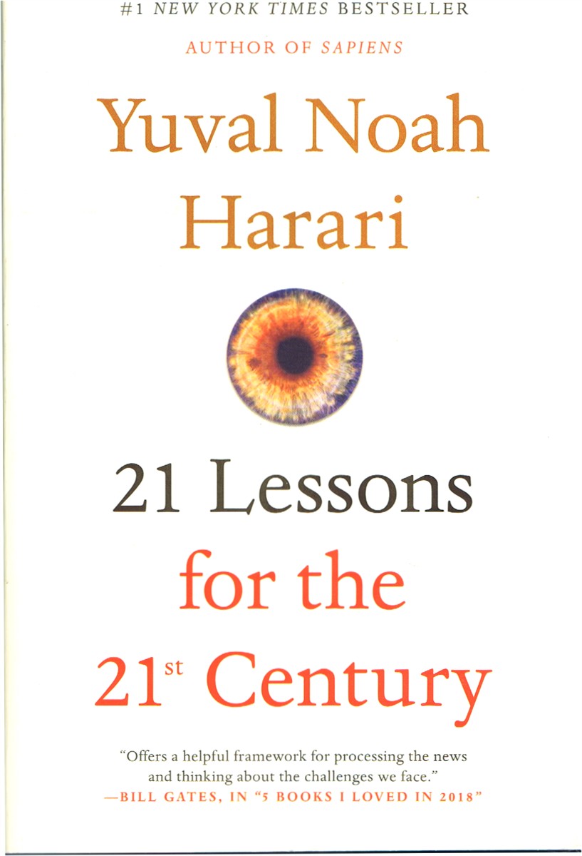 HARARI, YUVAL NOAH - 21 Lessons for the 21st Century