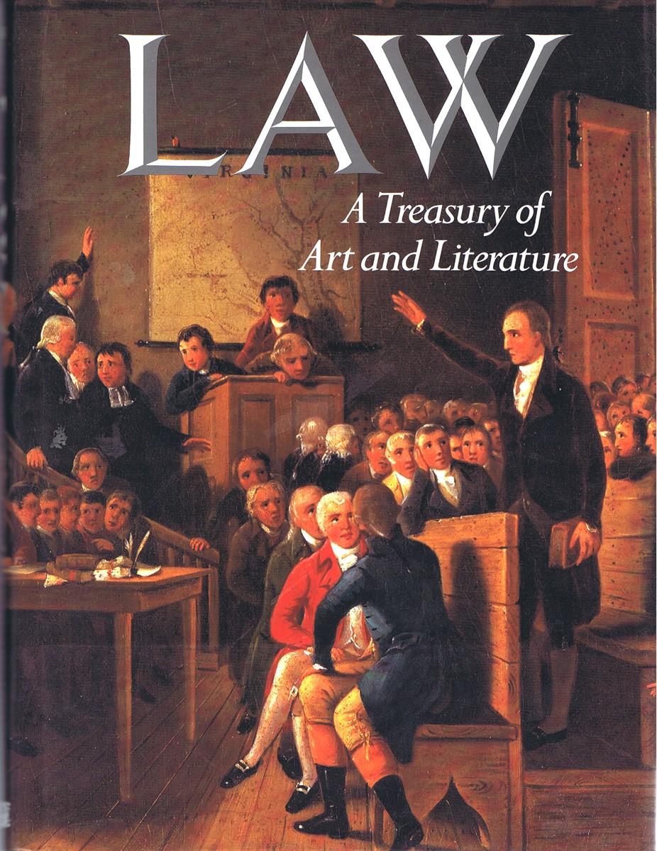 ROBBINS, SARA (ED) - Law: A Treasury of Art and Literature