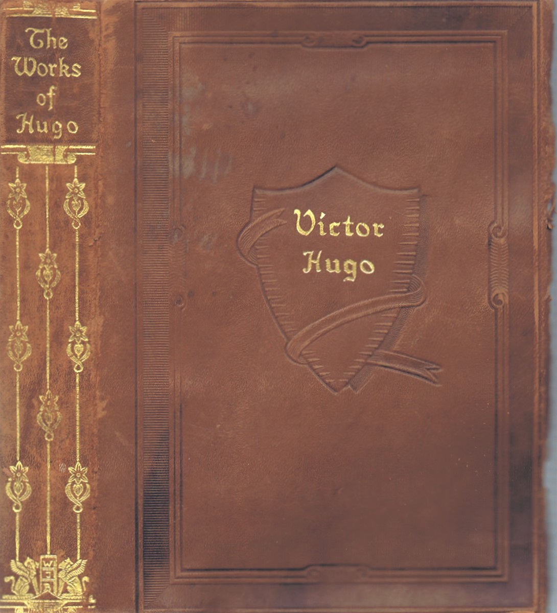 HUGO, VICTOR - The Works of Victor Hugo: One Volume Edition: Poems, Novels, Stories of Crime, Dramas, and Essays of Humanity