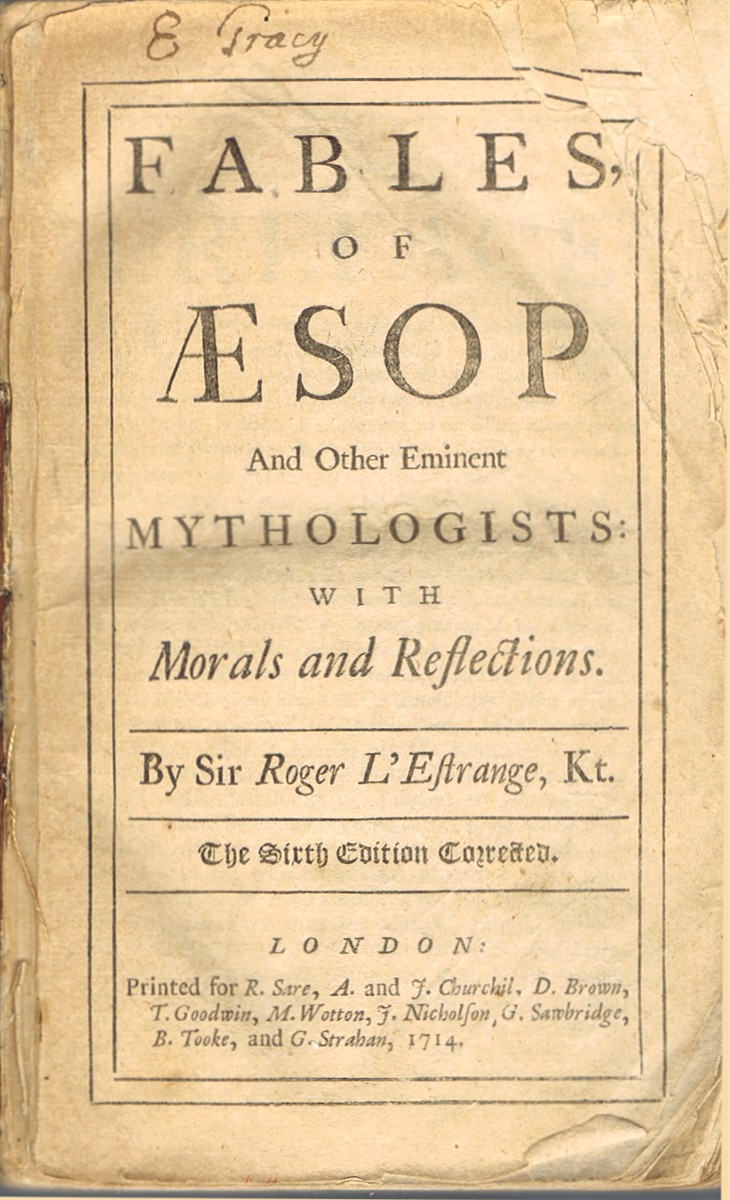AESOP; SIR ROGER L'ESTRANGE, KT. - Fables of Aesop and Other Eminent Mythologists with Morals and Reflections