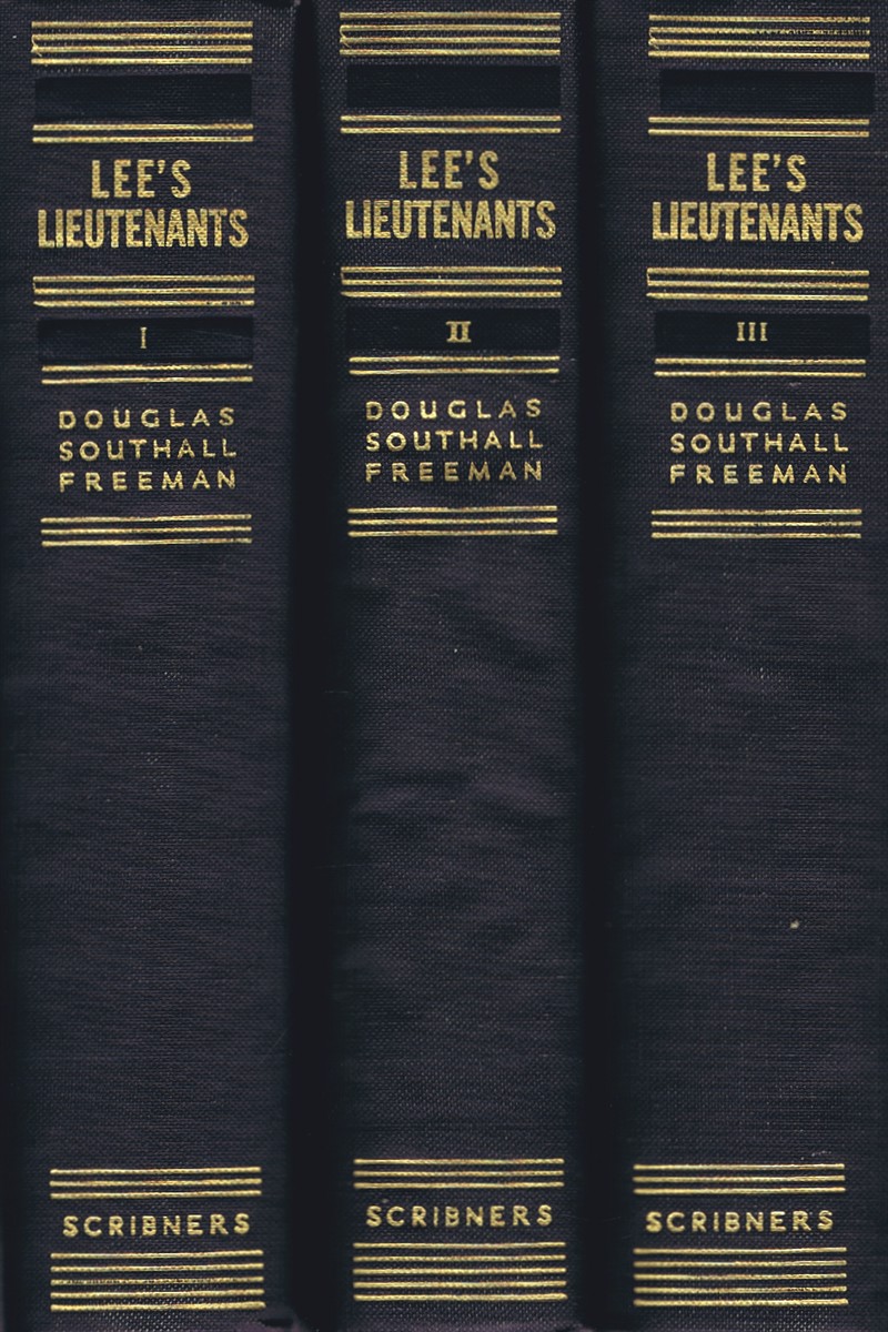FREEMAN, DOUGLAS SOUTHALL - Lee's Lieutenants: A Study in Command (Three Volumes, Complete) a Study in Command