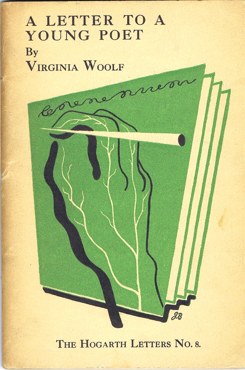 WOOLF, VIRGINIA - A Letter to a Young Poet