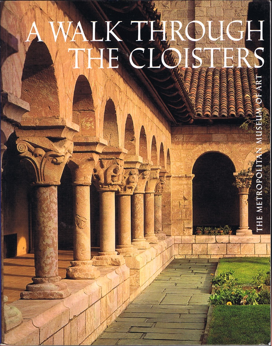 YOUNG, BONNIE; MALCOLM VARON (PHOTOS) - A Walk Through the Cloisters