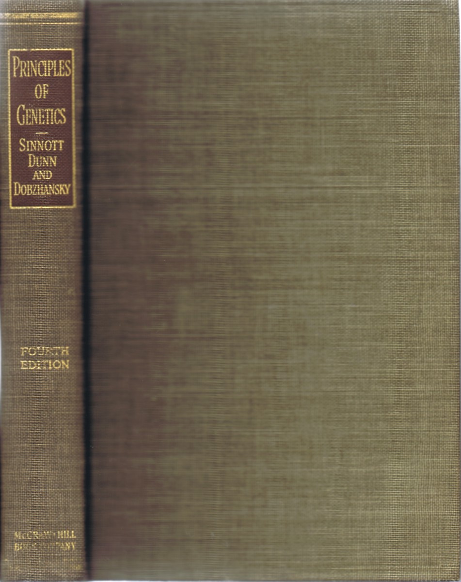 SINNOTT, EDMUND W.; L.C. DUNN; TH. DOBZHANSKY - Principles of Genetics