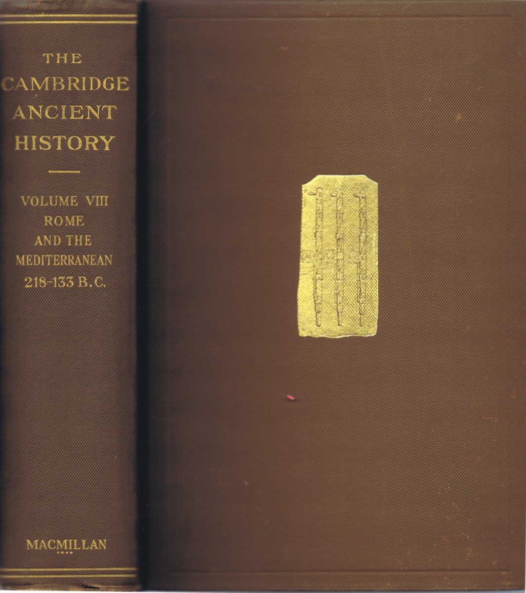 COOK, S. A.; F. E. ADCOCK; M. P. CHARLESWORTH (EDS) - The Cambridge Ancient History, Volume VIII, Rome and the Mediterranean, 218-133 B.C.