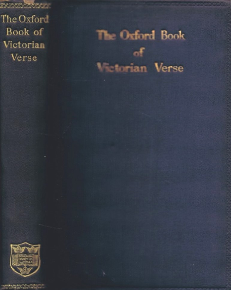 QUILLER-COUCH, SIR ARTHUR (ED) - The Oxford Book of Victorian Verse