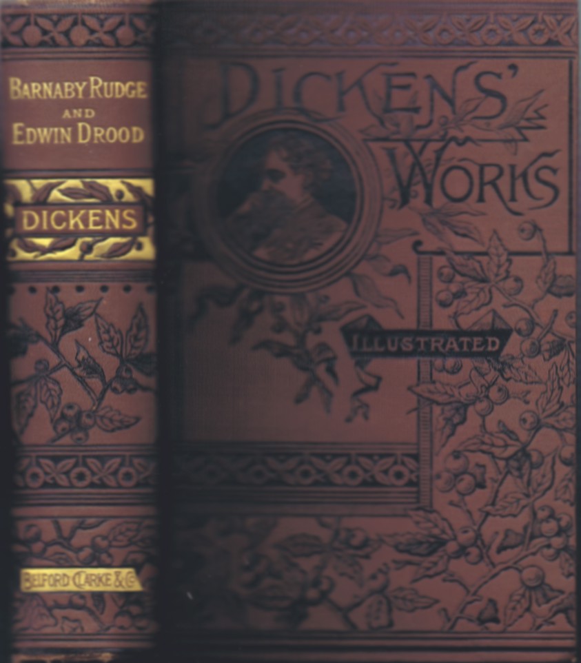 DICKENS, CHARLES - Barnaby Rudge and Edwin Drood