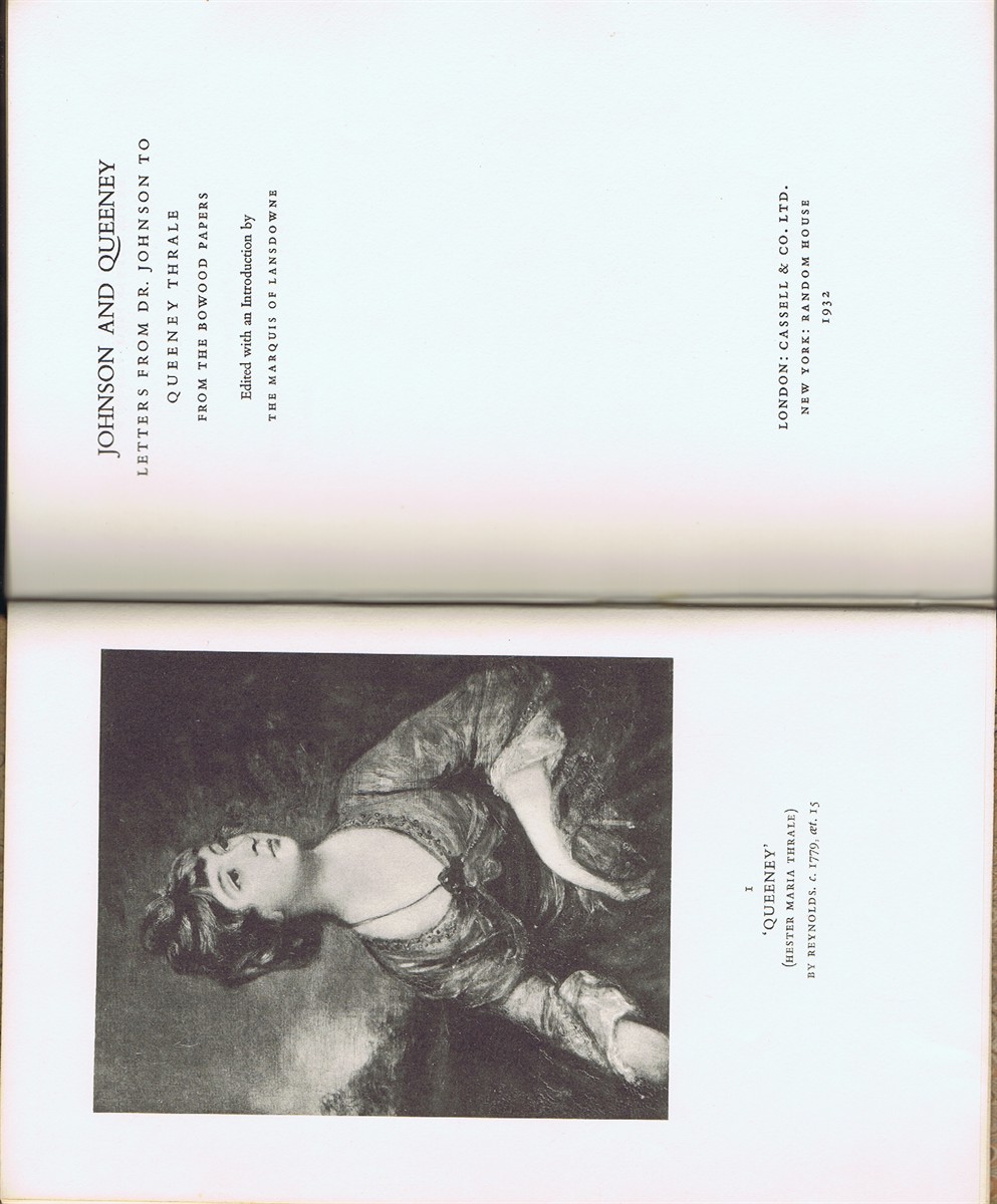 {SAMUEL JOHNSON]; THE MARQUIS OF LANSDOWN (ED) - Johnson and Queeney: Letters from Dr. Johnson to Queeney Thrale, from the Bowood Papers