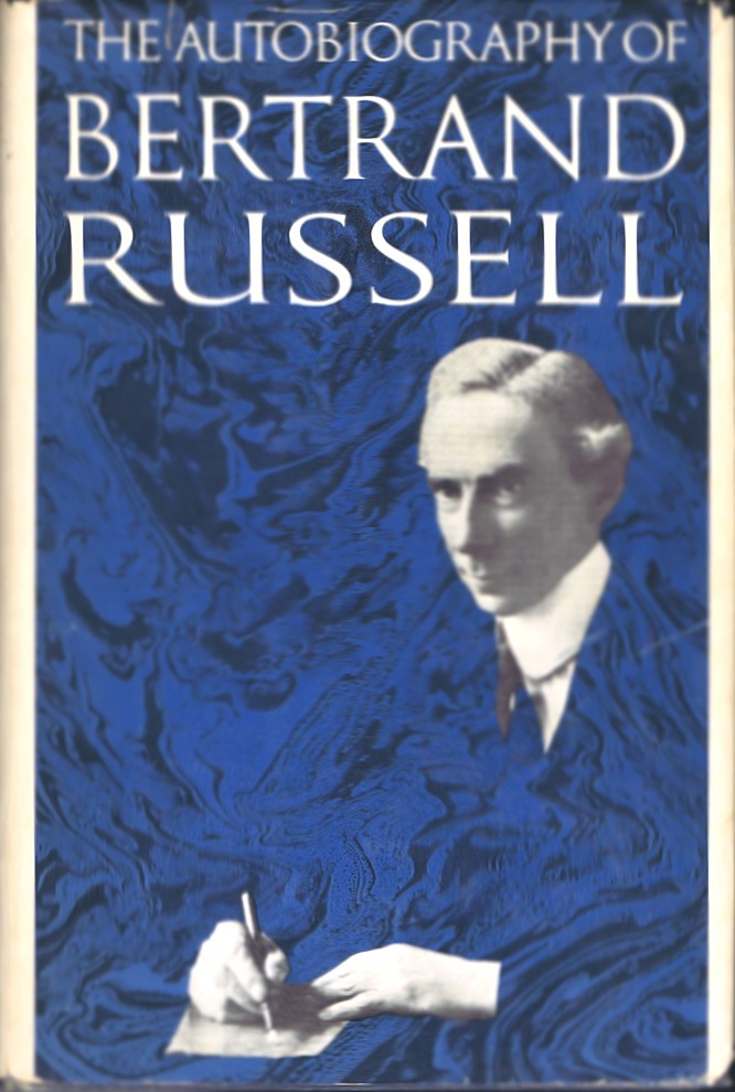 RUSSELL, BERTRAND - The Autobiography of Bertrand Russell 1872-1914