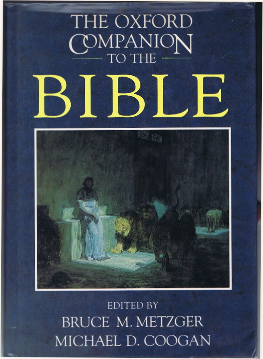 METZGER, BRUCE M.; MICHAEL D. COOGAN (EDS) - The Oxford Companion to the Bible