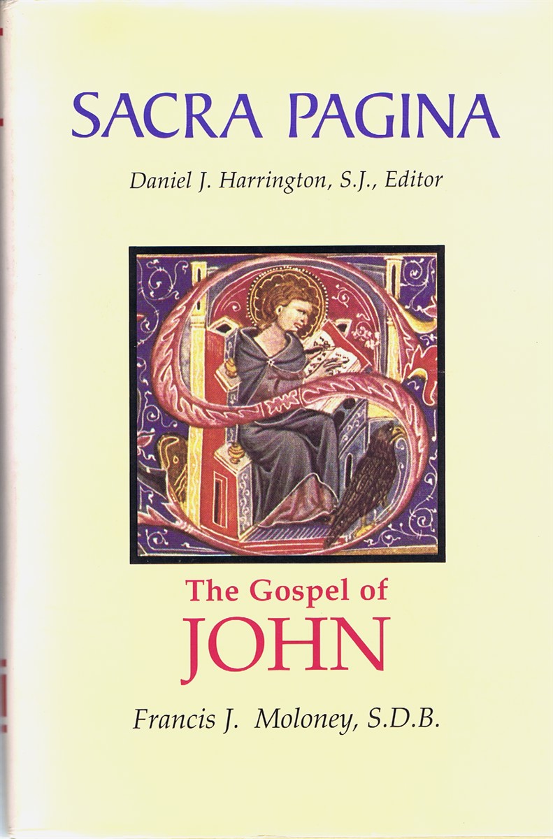 MOLONEY, FRANCIS J., S.D.B. (ED) - The Gospel of John
