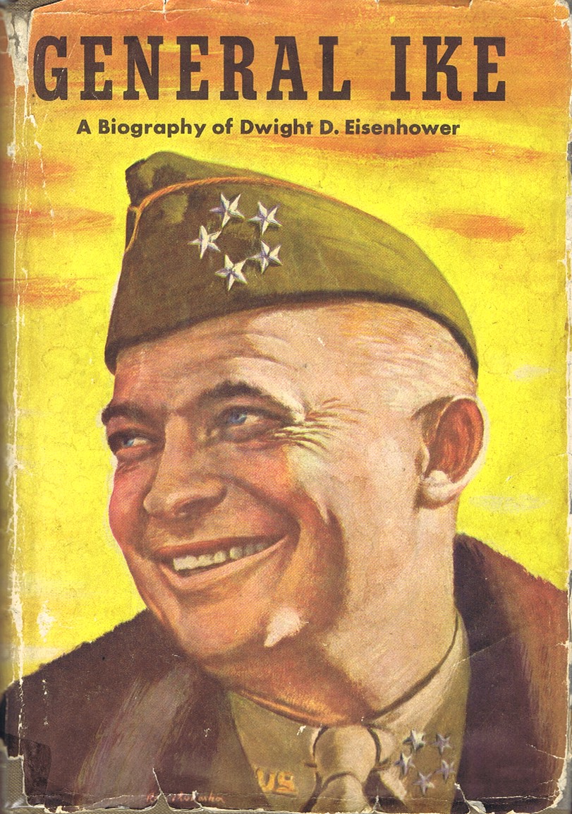 Image for General Ike: A Biography of Dwight D. Eisenhower General Ike: A Biography of Dwight D. Eisenhower