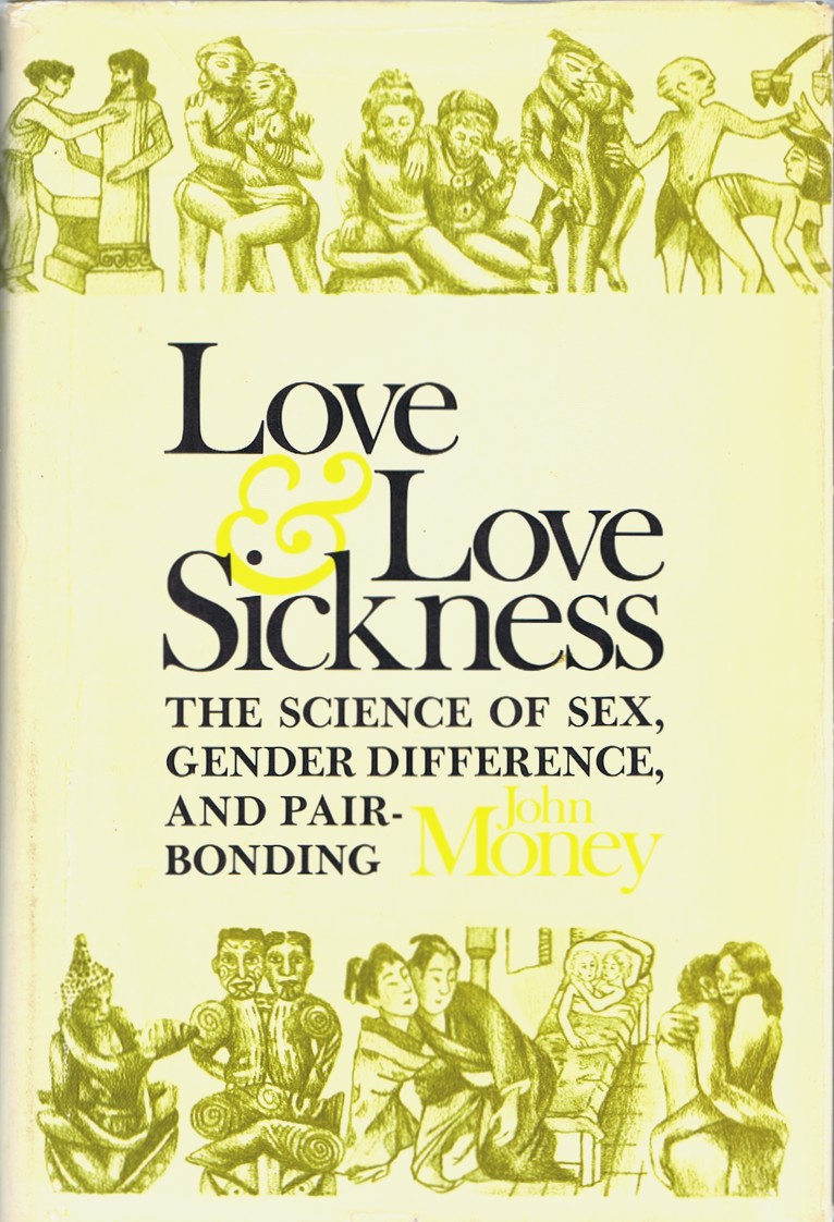 Love and Love Sickness: The Science of Sex, Gender Difference, and Pair-Bonding