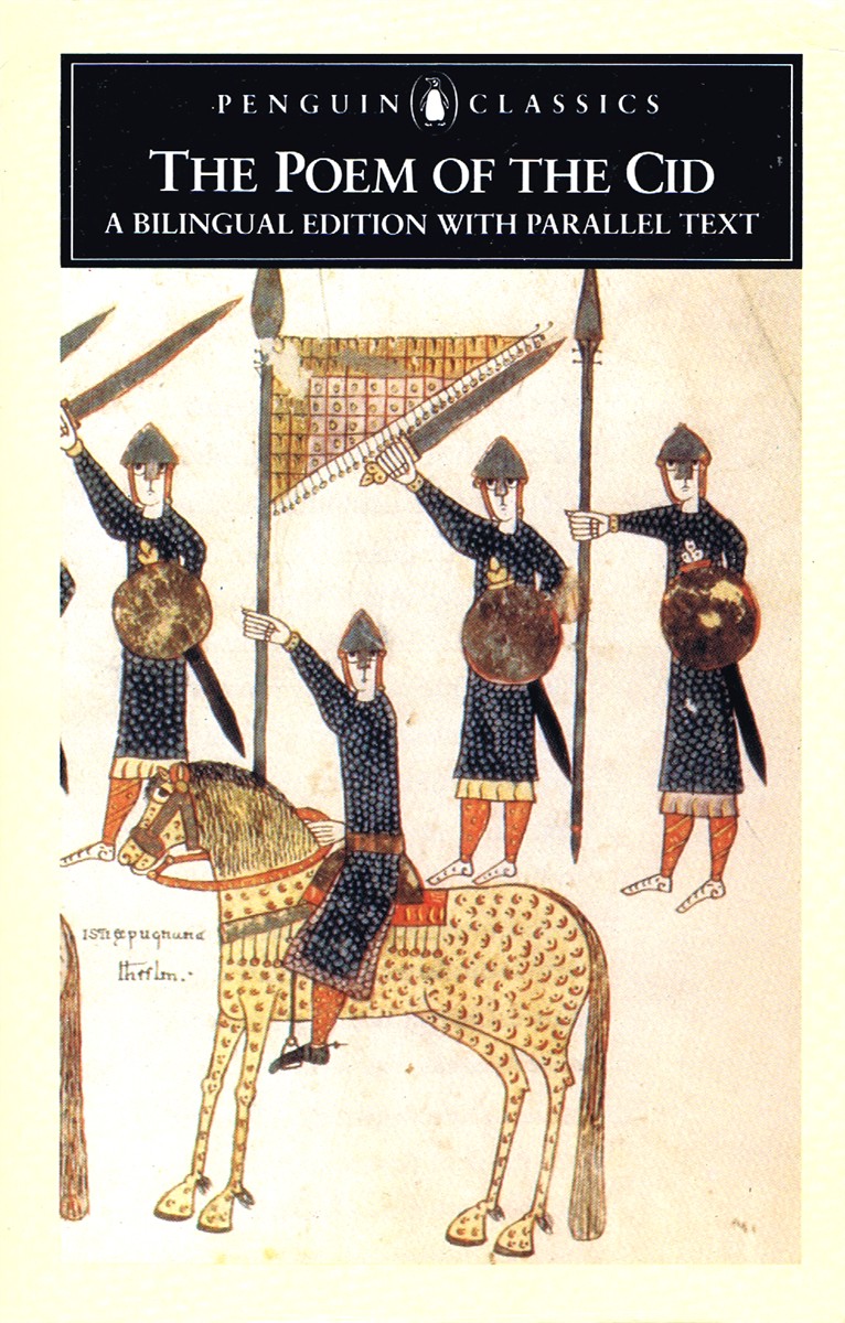 The Poem of the Cid: A Bilingual Edition with Parallel Text (Penguin Classics)