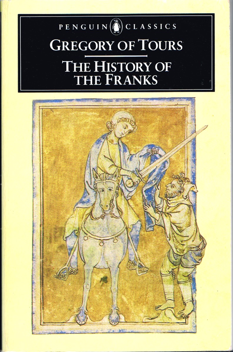 The History of the Franks (Penguin Classics)