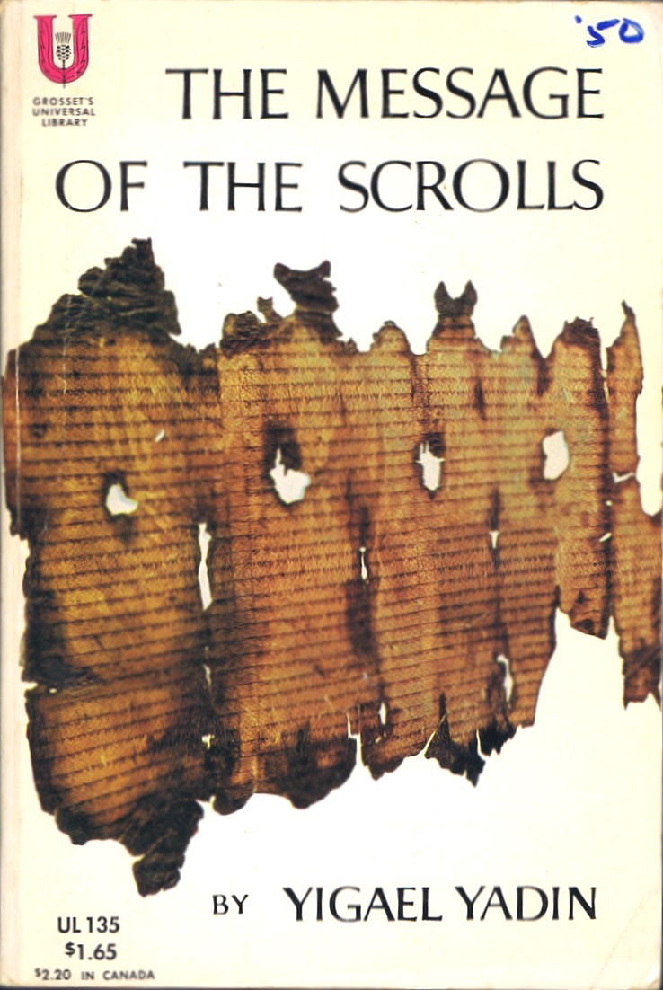 The Message Of The Scrolls