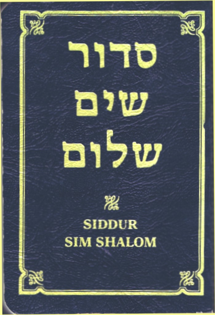 Siddur Sim Shalom: A Prayerbook for Shabbat, Festivals, and Weekdays