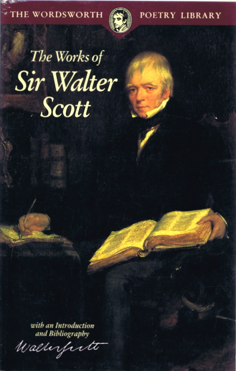 Image for The Works of Sir Walter Scott The Works of Sir Walter Scott