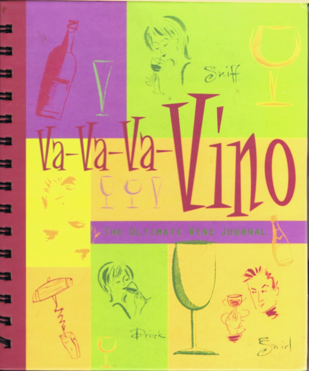 Image for Va-Va-Va-Vino: The Ultimate Wine Journal Va-Va-Va-Vino: The Ultimate Wine Journal