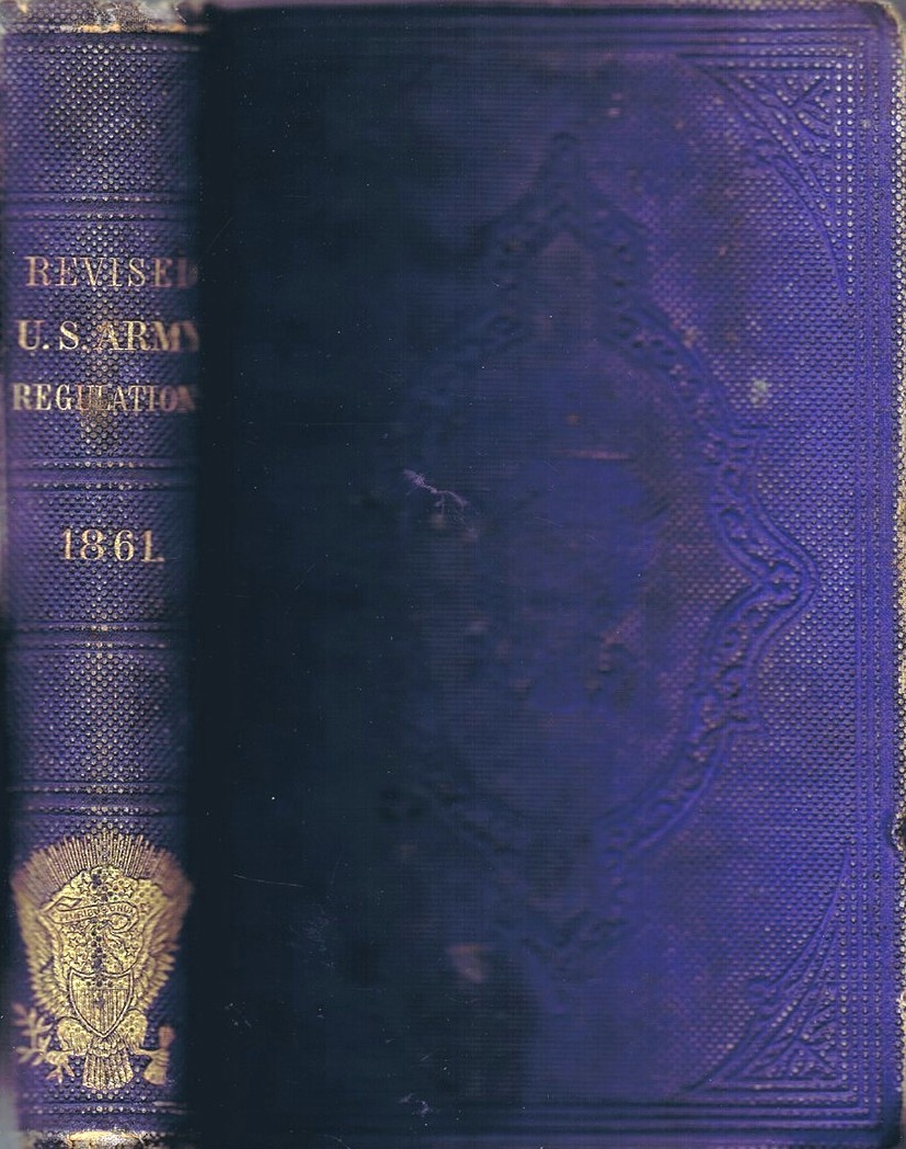 Image for Revised Regulations for the Army of the United States, 1861 Revised Regulations for the Army of the United States, 1861