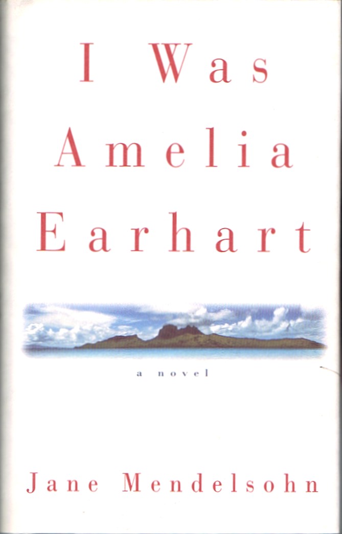 Image for I Was Amelia Earhart I Was Amelia Earhart
