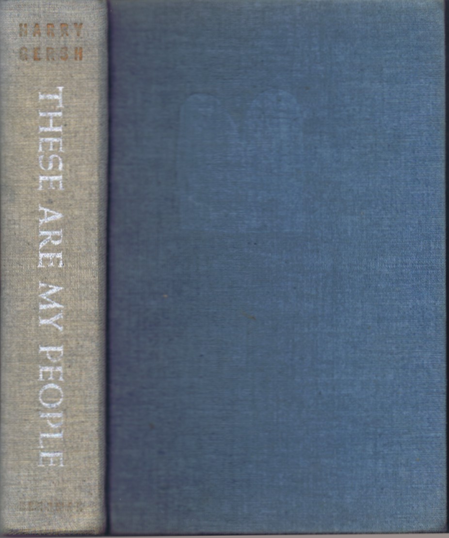 These Are My People: A Treasury of Biographies of Heroes of the Jewish Spirit from Abraham to Leo Baeck