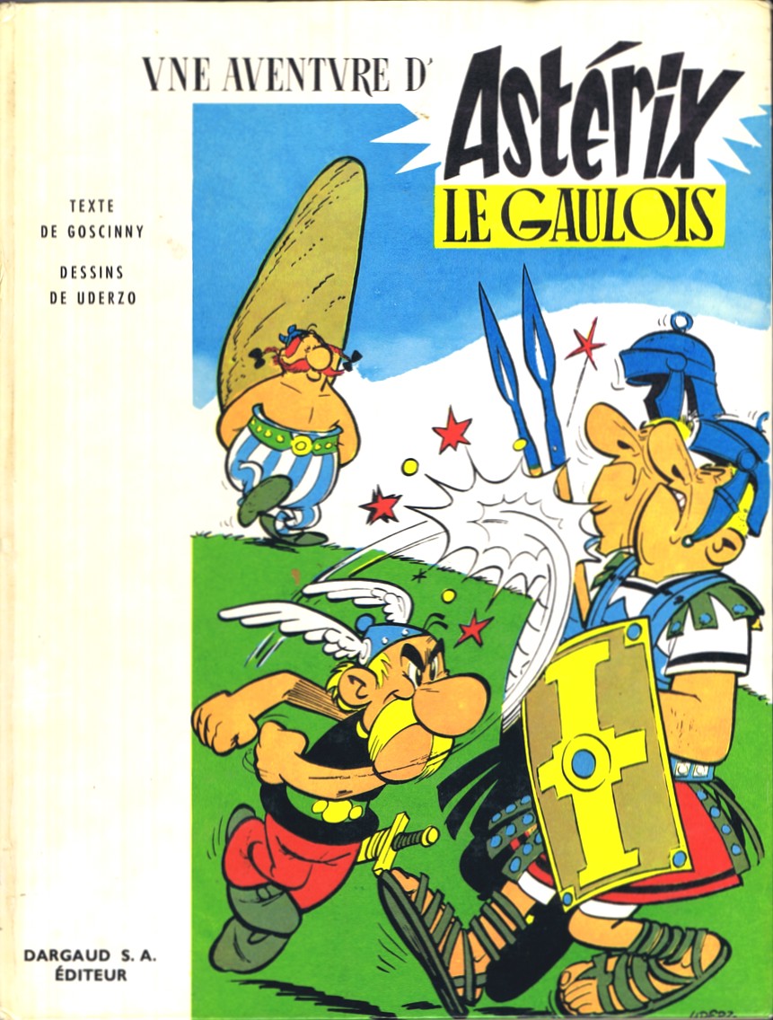 Image for Une Aventure d'Asterix le Gaulois Une Aventure d'Asterix le Gaulois