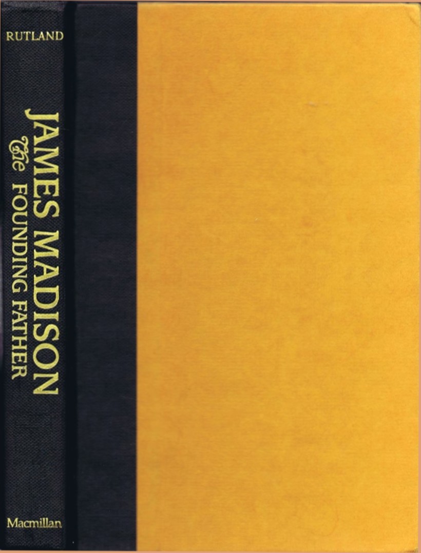 Image for James Madison: The Founding Father James Madison: The Founding Father