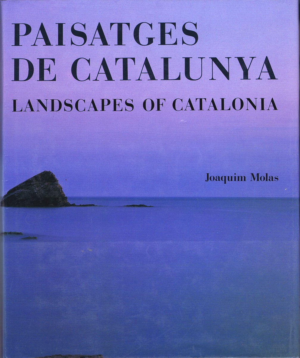 Paisatges de Catalunya - Landscapes of Catalonia (Bilingual Edition)