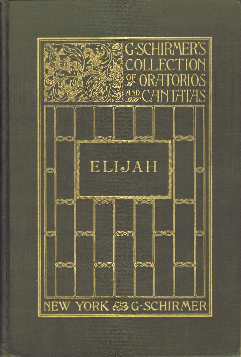 Elijah: An Oratorio
