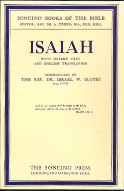 ISAIAH, with Hebrew Text and English Translation, and with an Introduction and Commentary