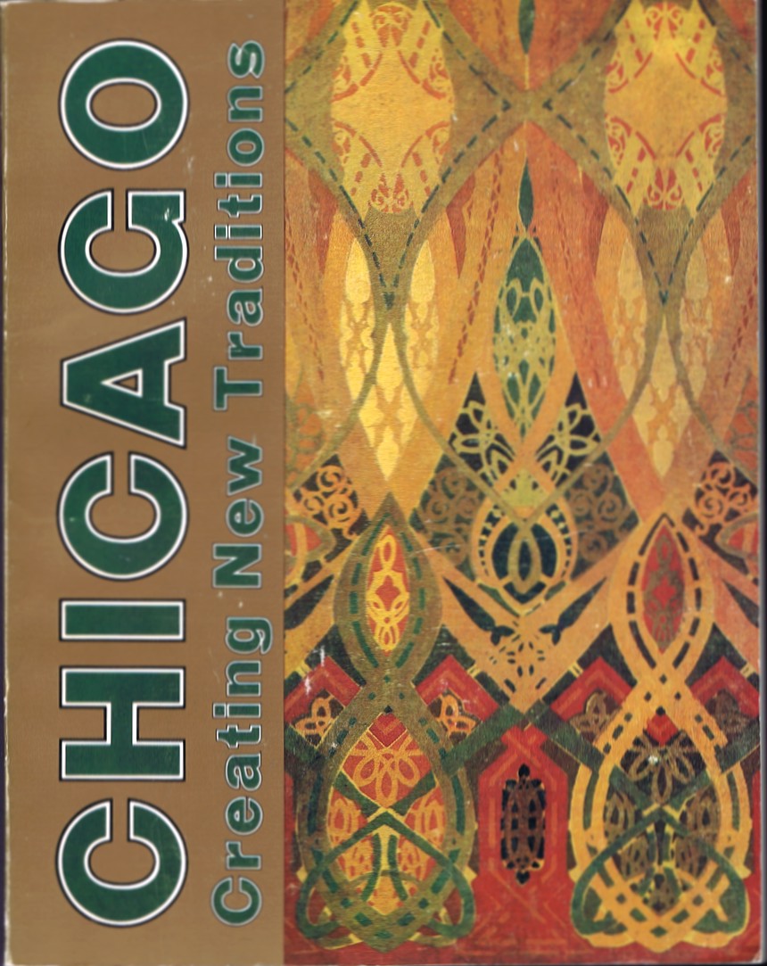 Chicago: Creating New Traditions