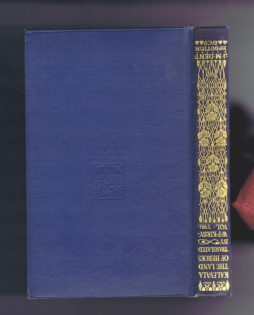 Kalevala The Land of Heroes (Volume Two, only, of Two)